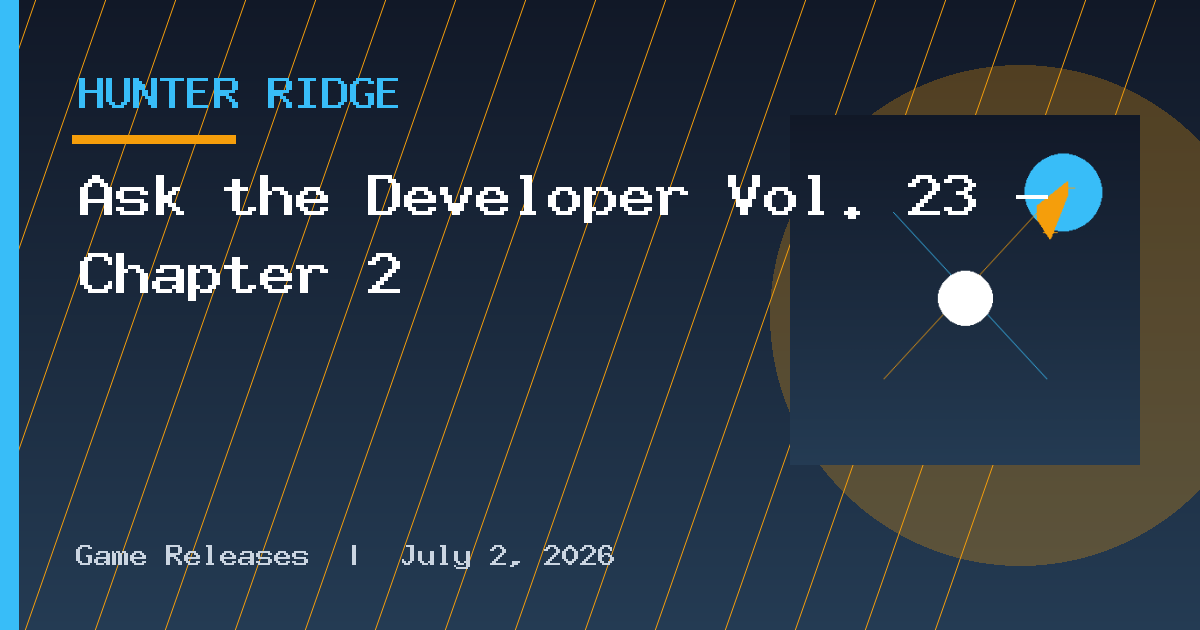Ask the Developer Vol. 23 – Chapter 2