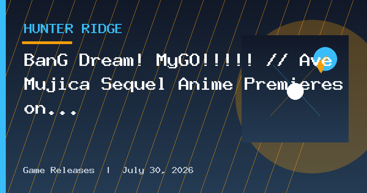 BanG Dream! MyGO!!!!! // Ave Mujica Sequel Anime Premieres on January 8, 2027