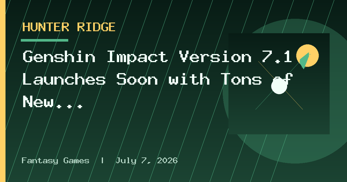 Genshin Impact Version 7.1 Launches Soon with Tons of New Content
