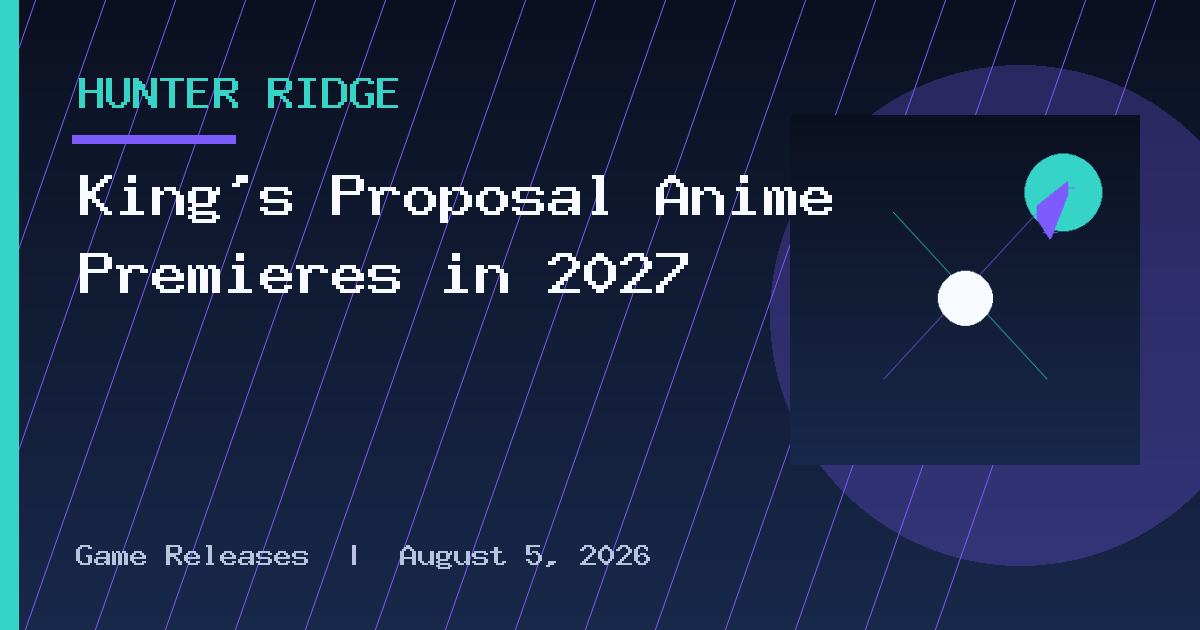 King’s Proposal Anime Premieres in 2027