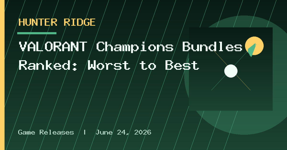 VALORANT Champions Bundles Ranked: Worst to Best