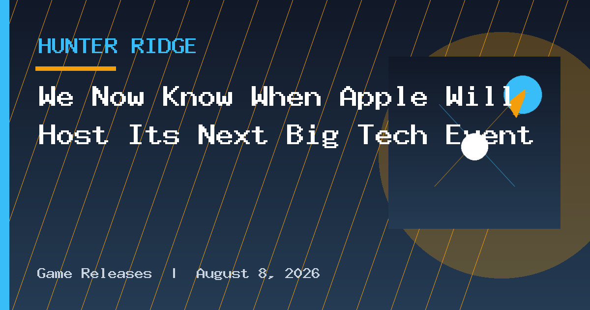 We Now Know When Apple Will Host Its Next Big Tech Event